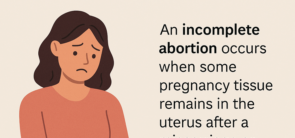 incomplete abortion
